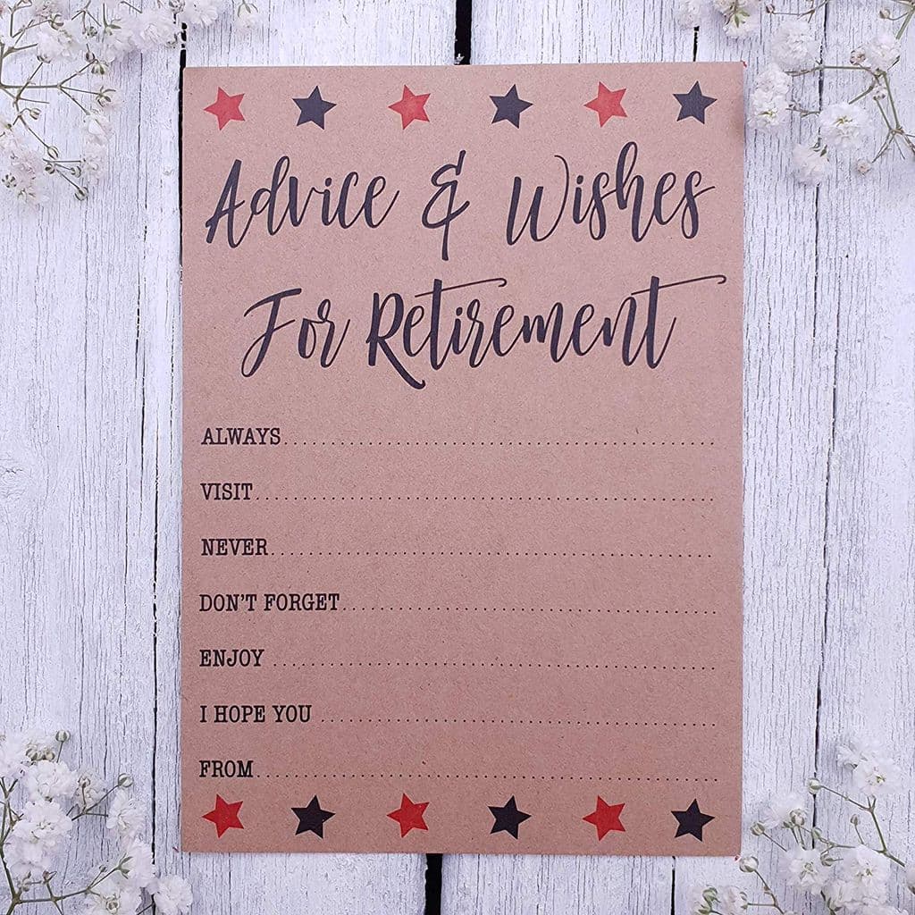 Retirement advice and wishes 